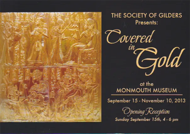 “Covered in Gold” at the Monmouth Museum